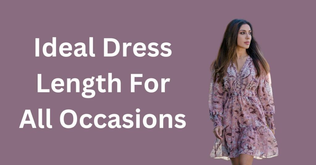 best dress length