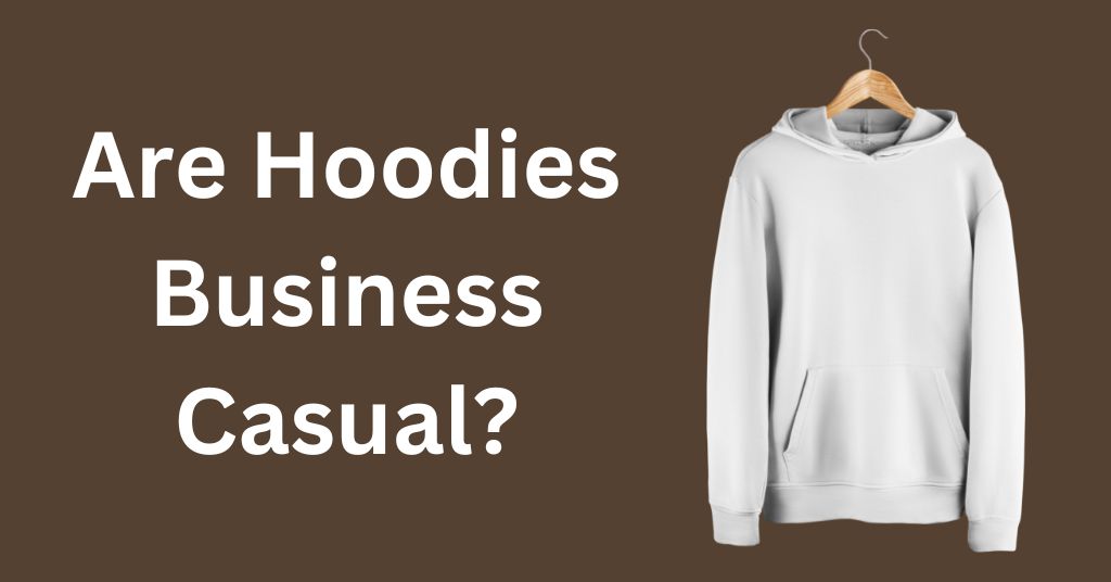 business casual hoodies